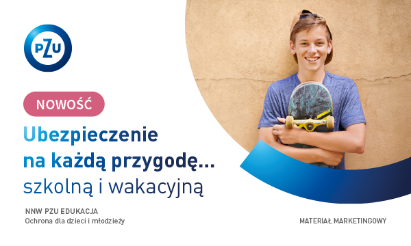 Opis: Logo PZU, tytuł Ubezpieczenie na każdą studencką... przygodę. NNw PZU Edukacja. Ochrona dla studentów.